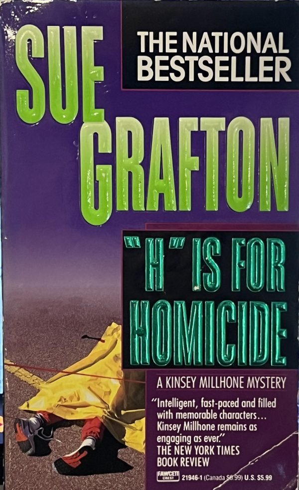 H Is for Homicide Grafton, Sue