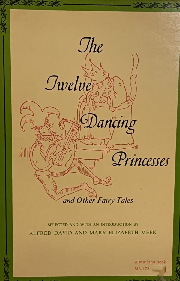 The Twelve Dancing Princesses and Other Fairy Tales