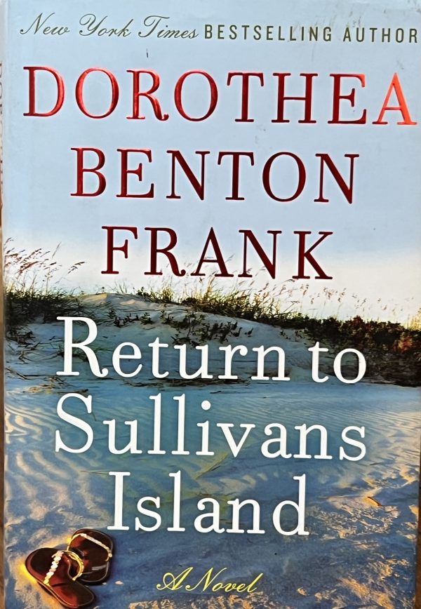 Return to Sullivan's Island (Lowcountry Tales) Frank, Dorothea Benton