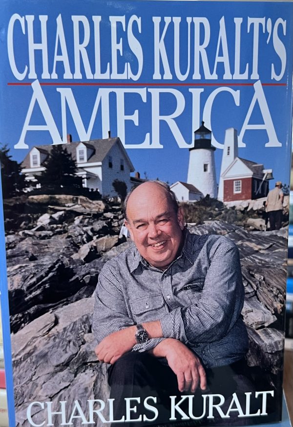 Charles Kuralt's America Kuralt, Charles