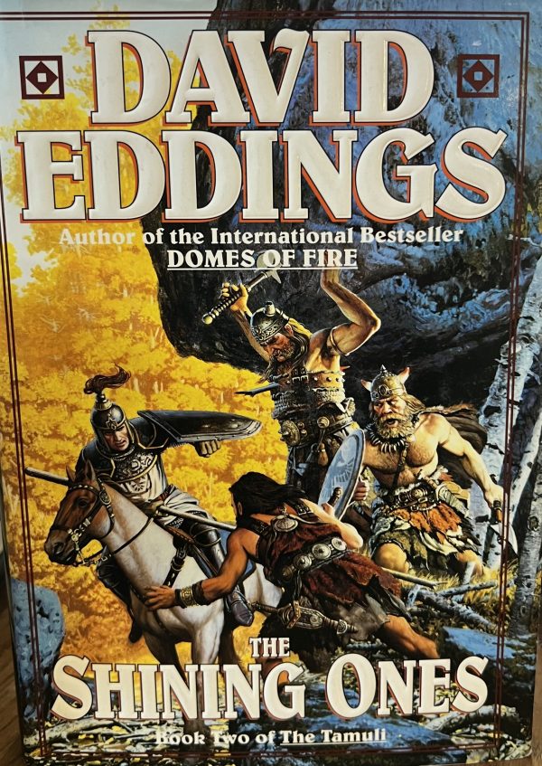 The Shining Ones (Tamuli, Book 2) Eddings, David