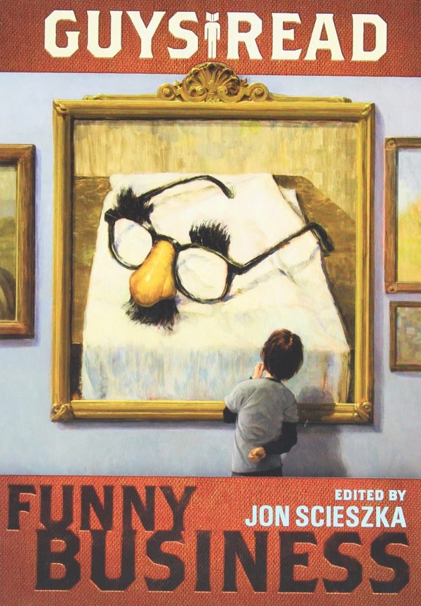 Guys Read: Funny Business (Guys Read, 1) [Paperback] Scieszka, Jon