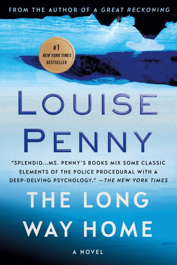The Long Way Home: A Chief Inspector Gamache Novel (Chief Inspector Gamache Novel, 10) [Paperback] Penny, Louise