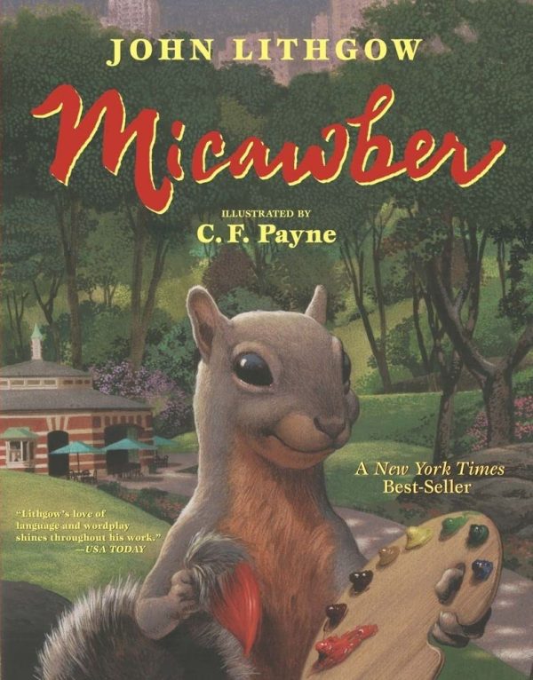 Micawber [Paperback] Lithgow, John and Payne, C. F.