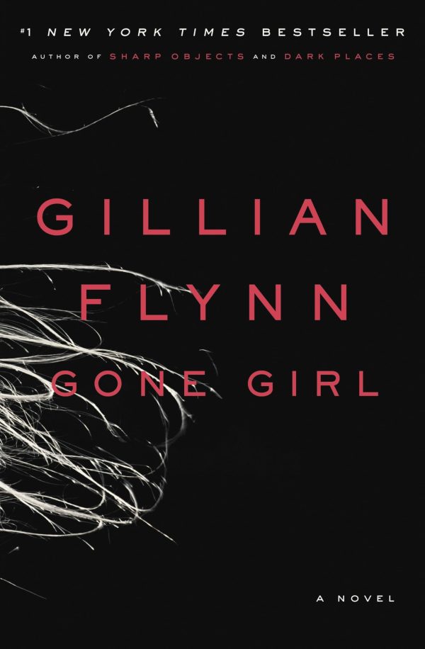 Gone Girl [Hardcover] Flynn, Gillian