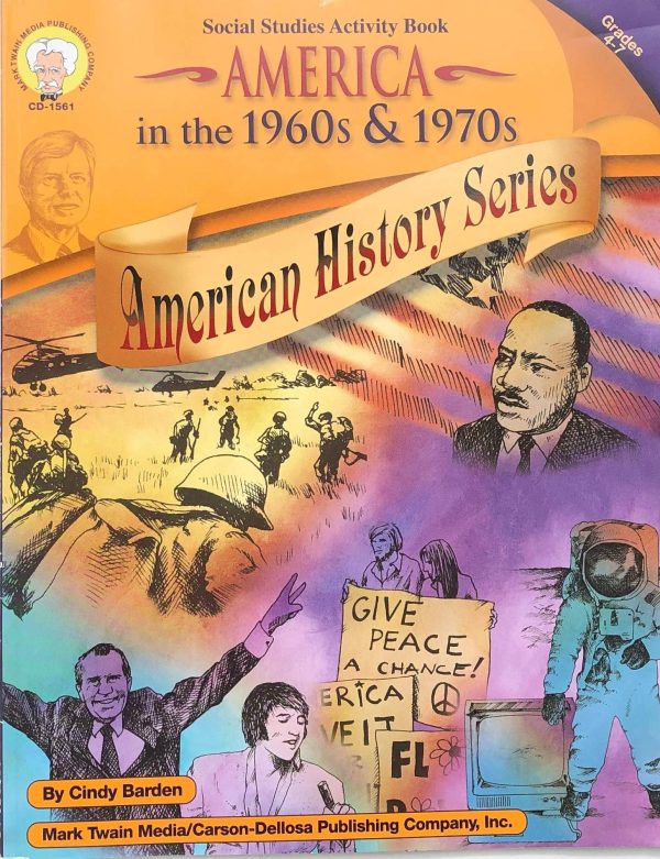 America in the 1960s & 1970s, Grades 4 - 7 (American History Series) [Paperback] Barden, Cindy
