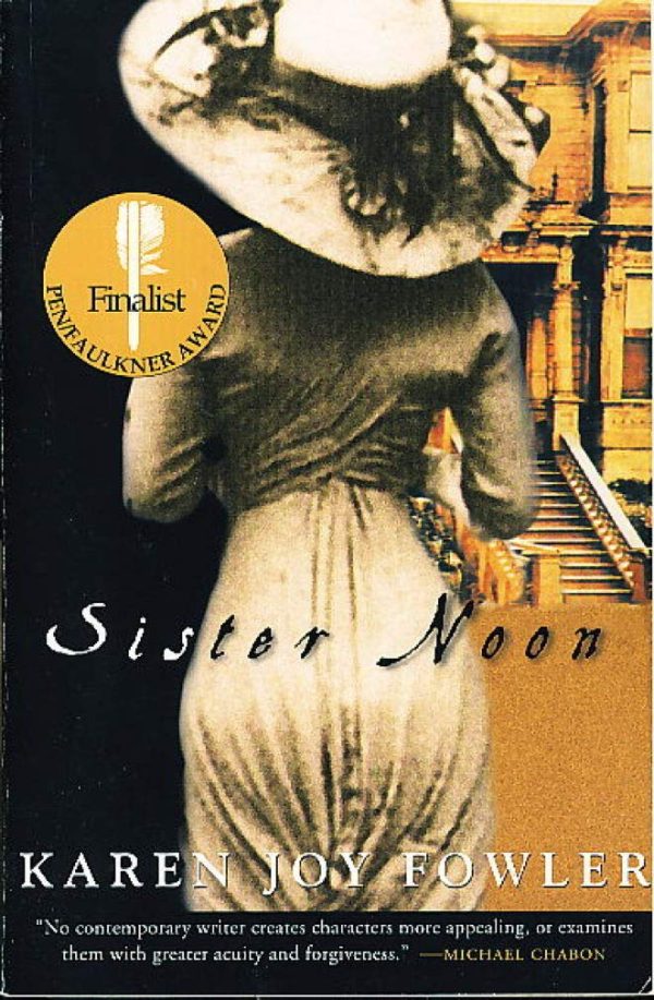 Sister Noon Fowler, Karen Joy