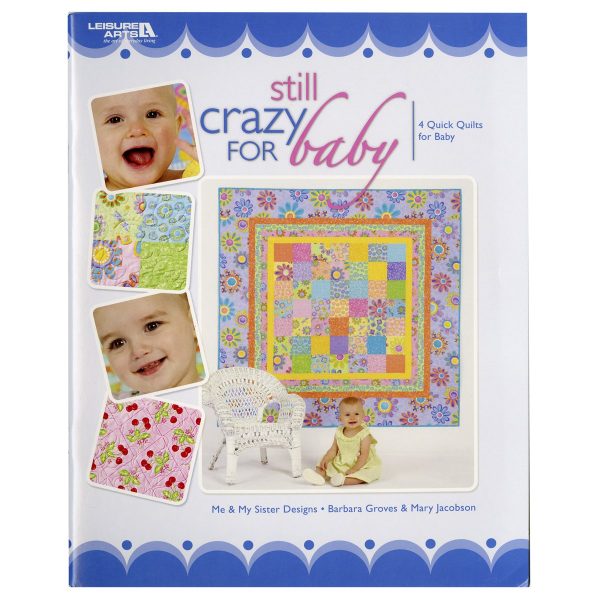 Still Crazy for Baby by Leisure Art