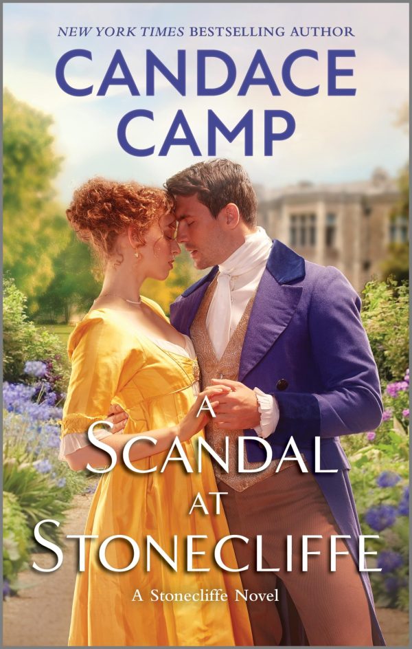 A Scandal at Stonecliffe (A Stonecliffe Novel, 3) [Mass Market Paperback] Camp, Candace