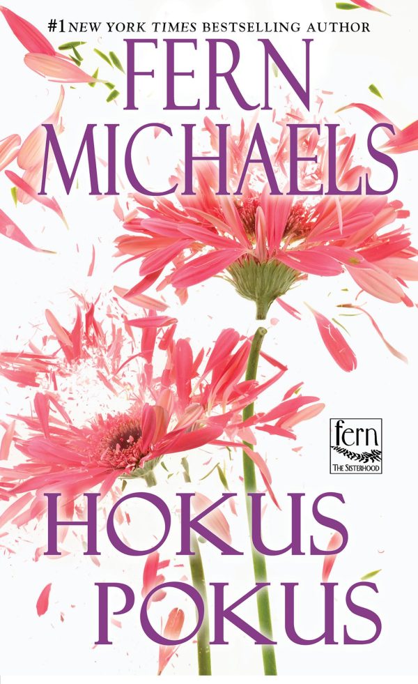Hokus Pokus (Sisterhood) [Mass Market Paperback] Michaels, Fern