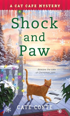 Shock and Paw: A Cat Cafe Mystery (Cat Cafe Mystery Series, 8) [Mass Market Paperback] Conte, Cate