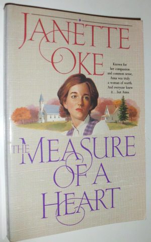 The Measure of a Heart Oke, Janette