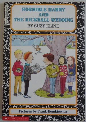 Horrible Harry And The Kickball Wedding Suzy Kline