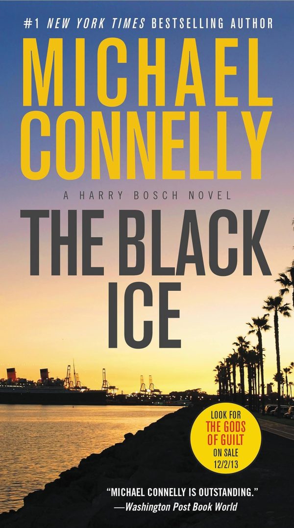 The Black Ice (Harry Bosch) [Mass Market Paperback] Connelly, Michael