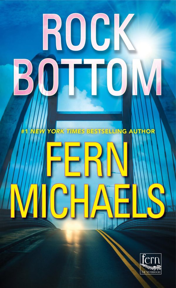 Rock Bottom (Sisterhood) [Mass Market Paperback] Michaels, Fern