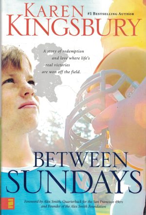 Between Sundays Kingsbury, Karen