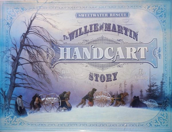Sweetwater Rescue The Willie and Martin Handcart Story Heidi S, Groberg, Lee Swinton