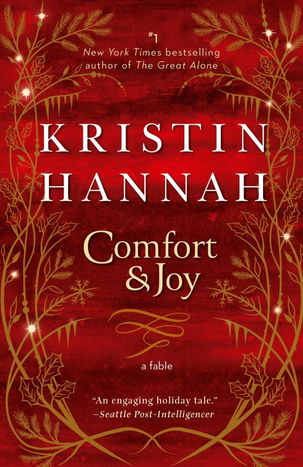 Comfort & Joy: A Fable [Paperback] Hannah, Kristin