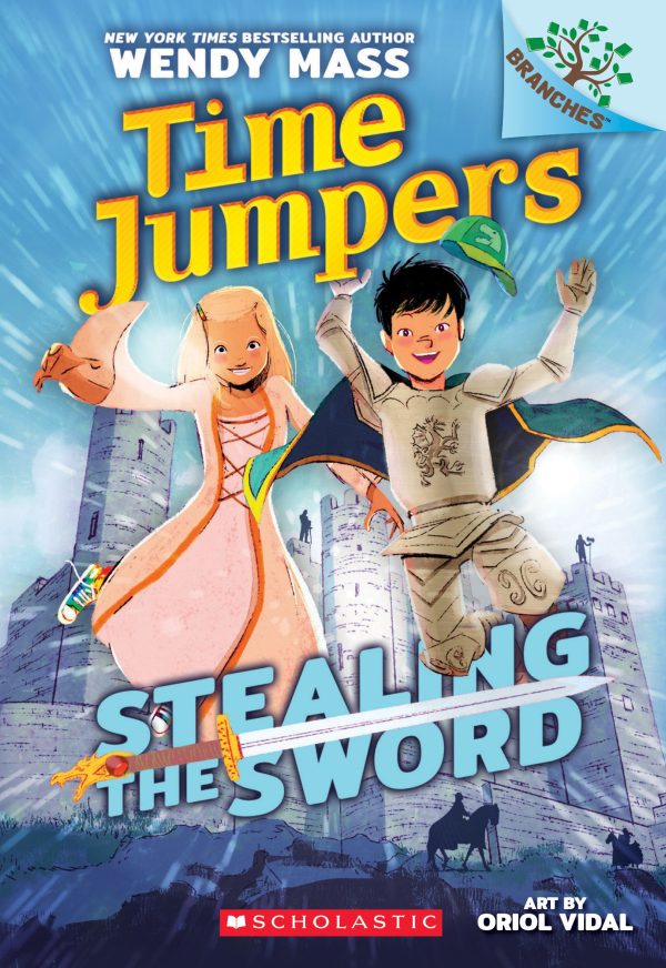 Stealing the Sword: A Branches Book (Time Jumpers #1) (1) [Paperback] Mass, Wendy and Vidal, Oriol