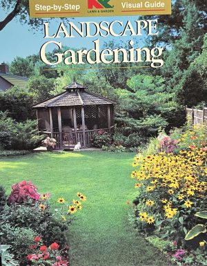 Landscape Gardening (Step-By-Step Visual Guide) Hardgrave, Philip