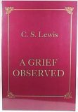 A Grief Observed Lewis, C. S.