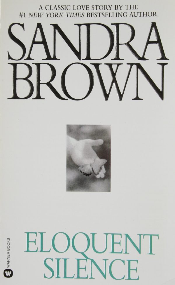 Eloquent Silence [Mass Market Paperback] Brown, Sandra