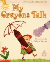 My Crayons Talk [Paperback] Hubbard, Patricia