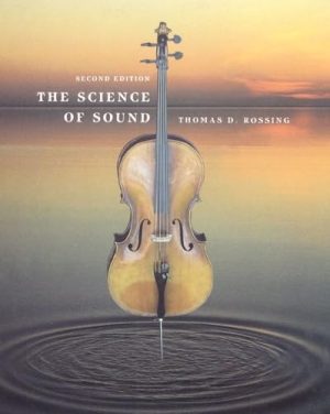 The Science of Sound (2nd Edition) Rossing, Thomas D.