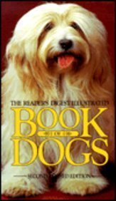 The Illustrated Book of Dogs Editors of Reader's Digest