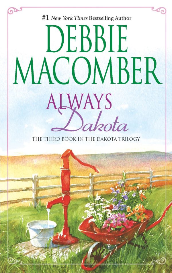 Always Dakota (Dakota Series #3) [Mass Market Paperback] Macomber, Debbie