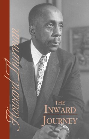 The Inward Journey [Paperback] Thurman, Howard