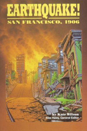 Earthquake San Francisco, 1906: San Francisco, 1906 (Stories of America) Wilson, Kate and Studio, Courtney