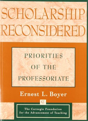 Scholarship Reconsidered: Priorities of the Professoriate [Paperback] Boyer, Ernest L.