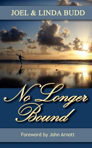 No Longer Bound [Paperback] Budd, Joel and Budd, Linda