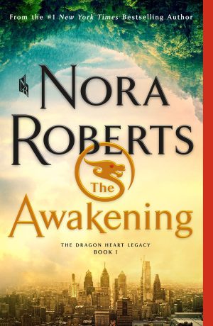 Awakening (The Dragon Heart Legacy, 1) [Paperback] Roberts, Nora