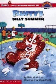 Fluffy's Silly Summer [Paperback] McMullan, Kate