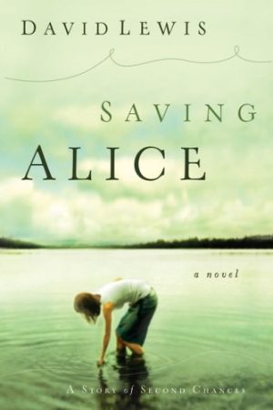 Saving Alice Lewis, David