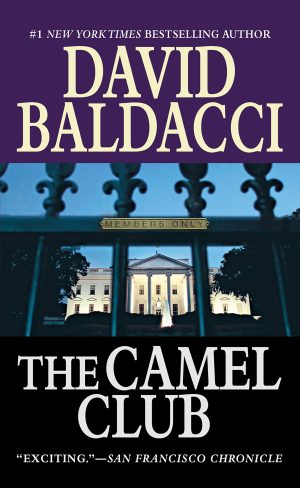 The Camel Club (Camel Club Series) [Mass Market Paperback] Baldacci, David
