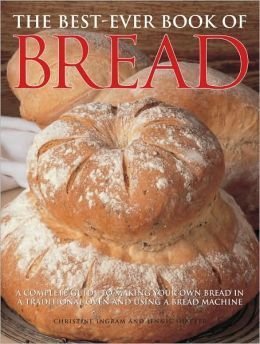 THe Best Ever Book of Bread [Paperback] Christine Ingram & Jennie Shapter