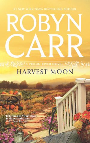 Harvest Moon (A Virgin River Novel) [Mass Market Paperback] Carr, Robyn