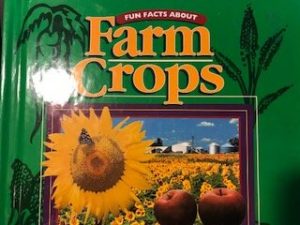 Fun facts about farm crops Benanti, Carol