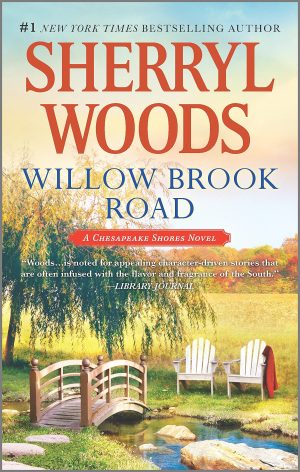 Willow Brook Road (A Chesapeake Shores Novel, 13) [Mass Market Paperback] Woods, Sherryl