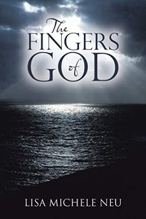 The Fingers of God [Paperback] Neu, Lisa Michele