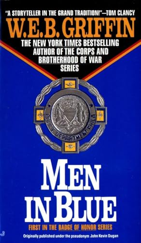 Men in Blue (Badge Of Honor) [Mass Market Paperback] Griffin, W.E.B.