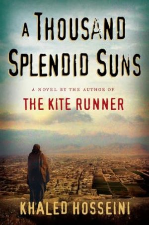 A Thousand Splendid Suns [Hardcover] Khaled Hosseini