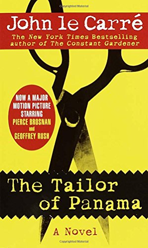 The Tailor of Panama le Carré, John