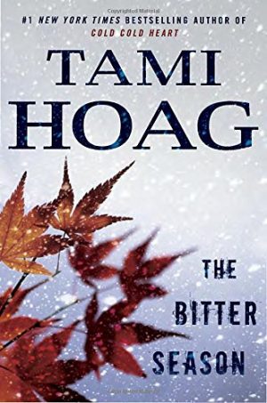 The Bitter Season (Kovac and Liska) [Hardcover] Hoag, Tami