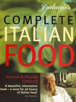 Complete Italian Food, Carluccio's [Paperback] antonio-carluccio-priscilla-carluccio