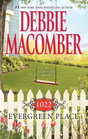 1022 Evergreen Place [Mass Market Paperback] Macomber, Debbie