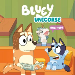 Bluey: Unicorse [Paperback] Penguin Young Readers Licenses